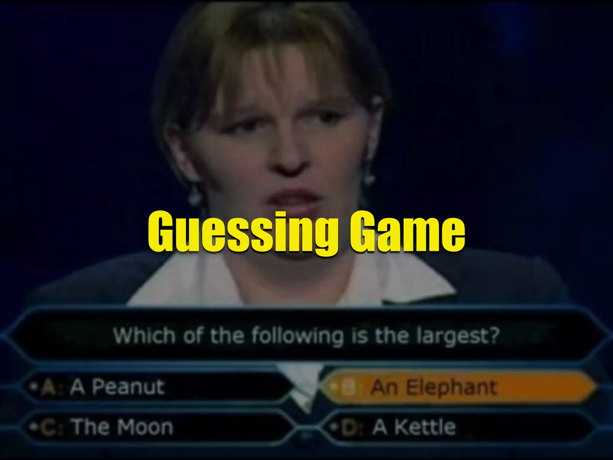 Guessing Game
 