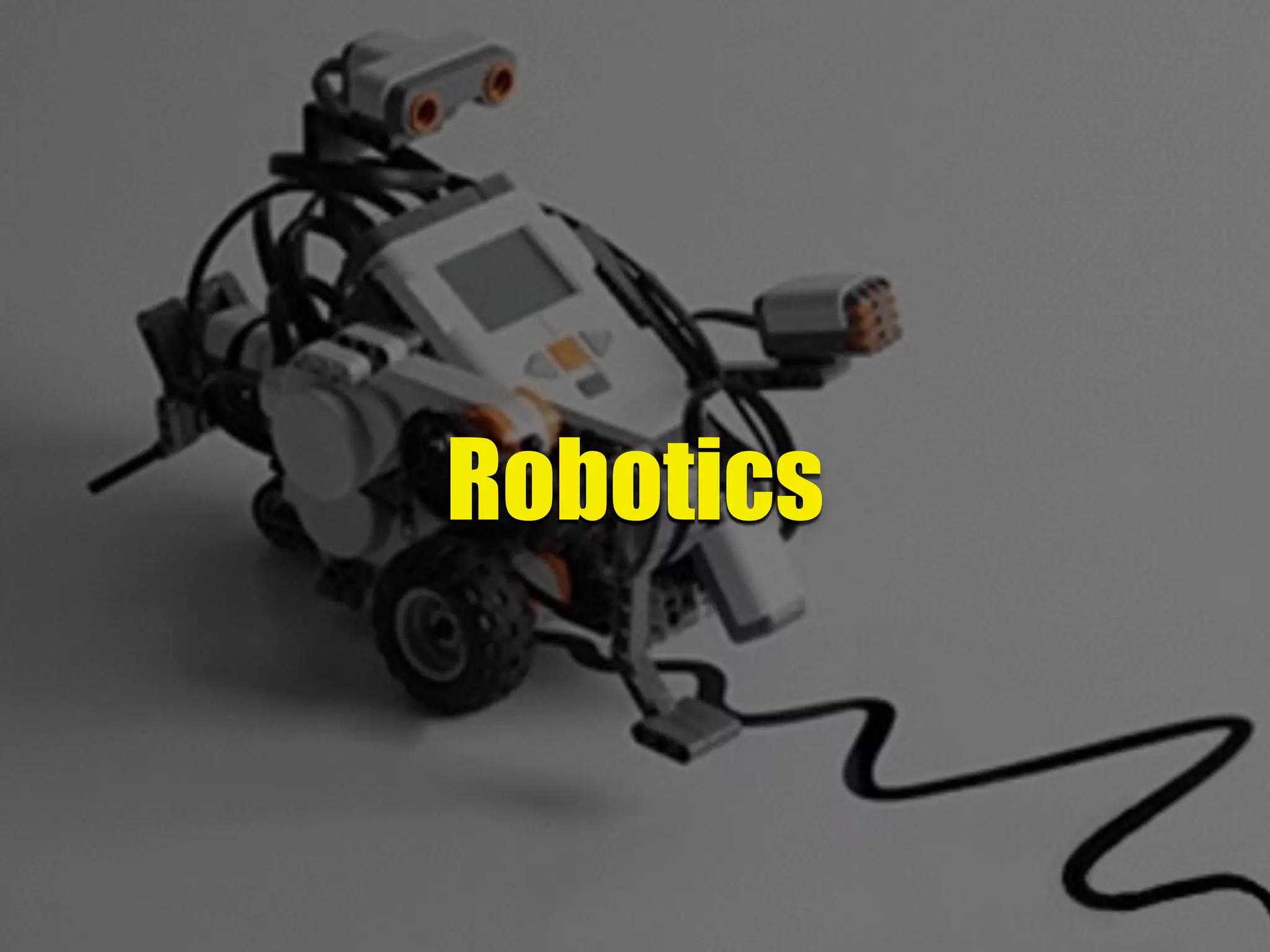 Robotics
 