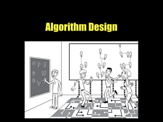Algorithm Design
 
