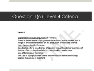 Question 1(a) Level 4 Criteria