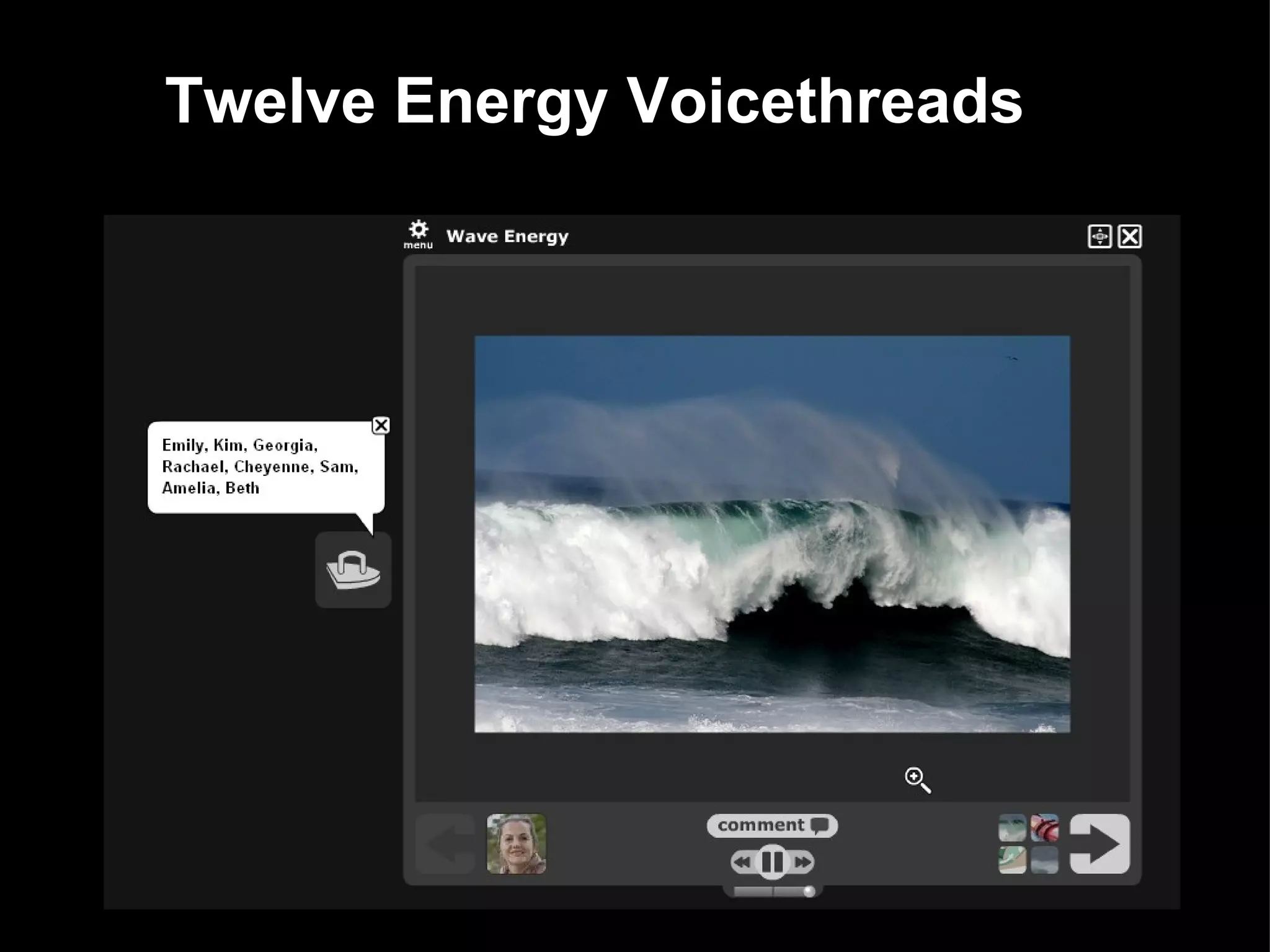 Twelve Energy Voicethreads 