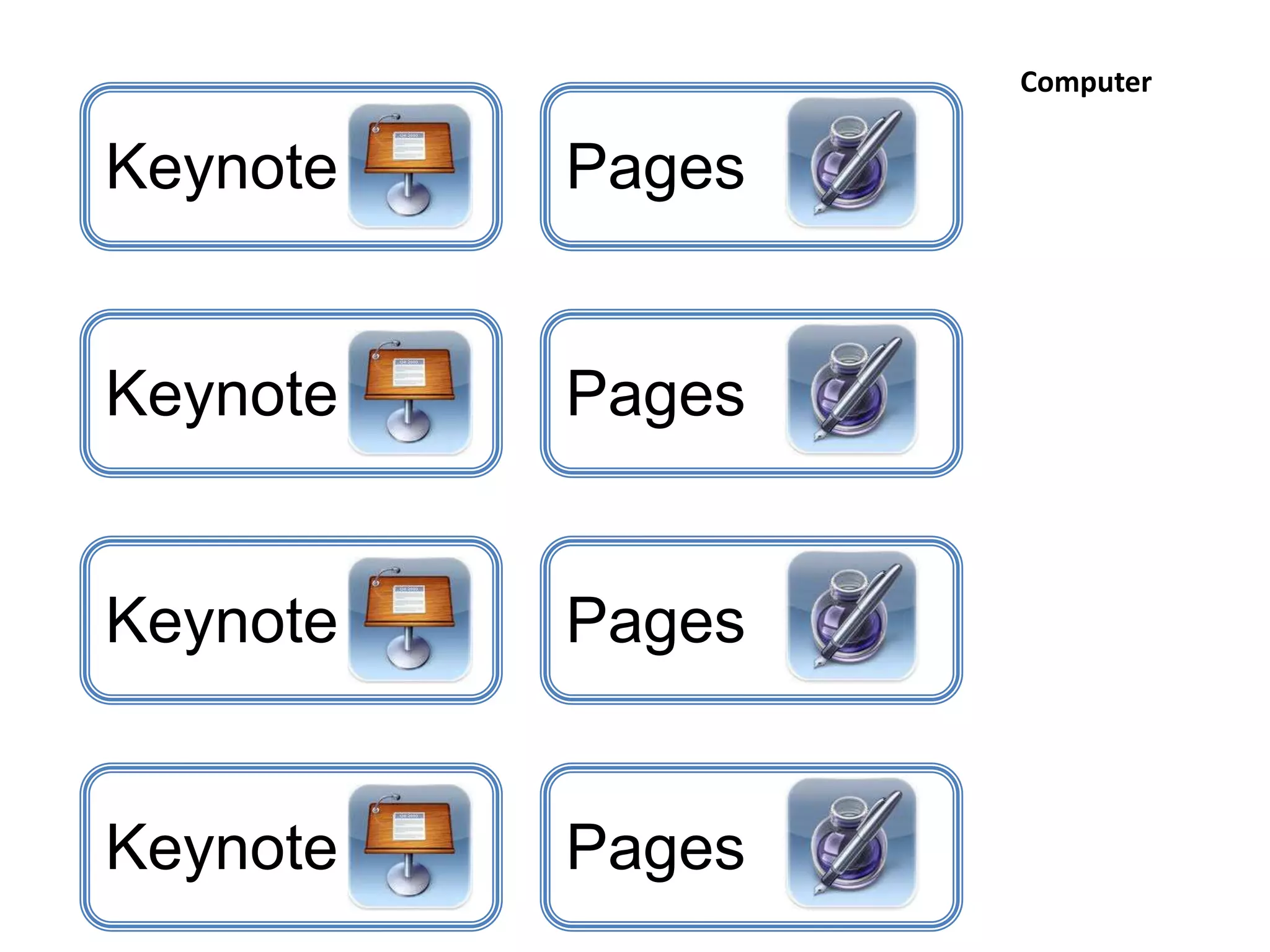 Keynote Pages
Computer
Keynote Pages
Keynote Pages
Keynote Pages
