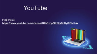 YouTube
Find me at
https://www.youtube.com/channel/UCk1xop6KbXjsBoByiCRbHuA
 