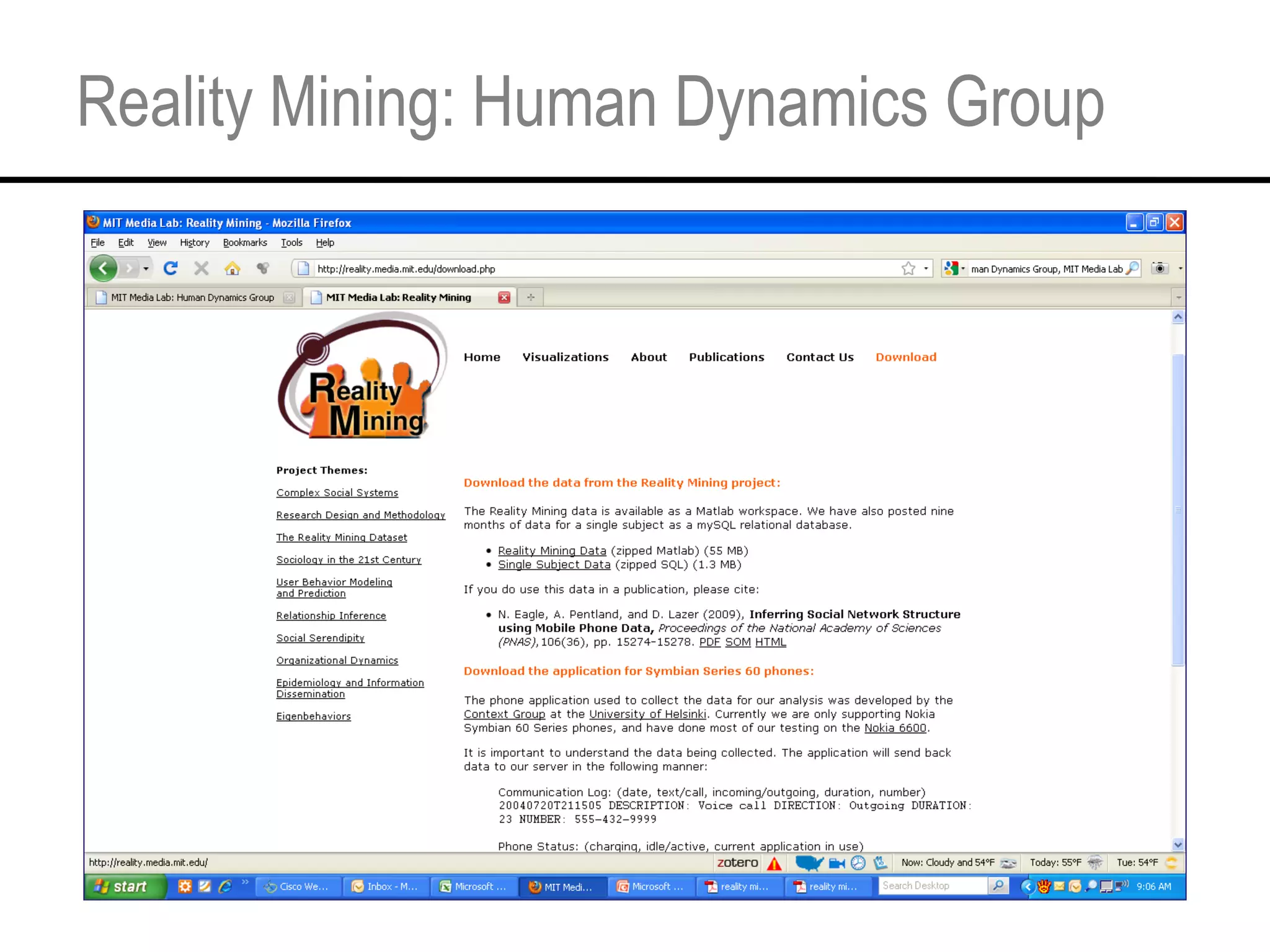 Reality Mining: Human Dynamics Group 