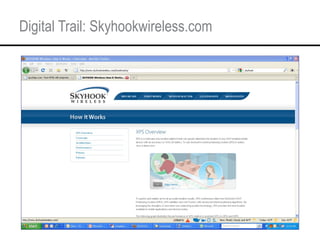 Digital Trail: Skyhookwireless.com 