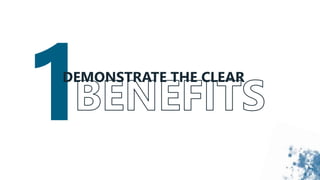 DEMONSTRATE THE CLEAR
 