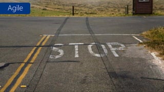 Agile

 