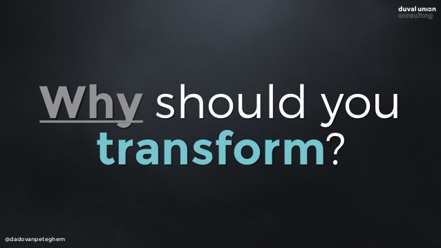 @dadovanpeteghem
2. TO BECOME EFFICIENT
 