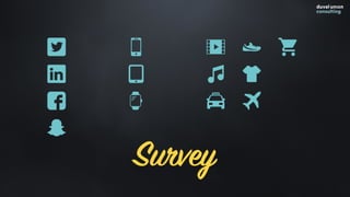 Survey
 