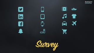 Survey
 