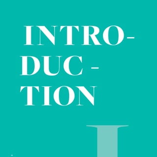 INTRO-
DUC-
TION
 