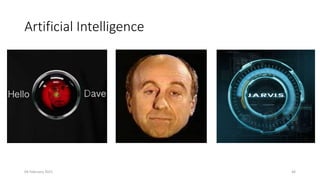 Artificial Intelligence
04 February 2021 46
 