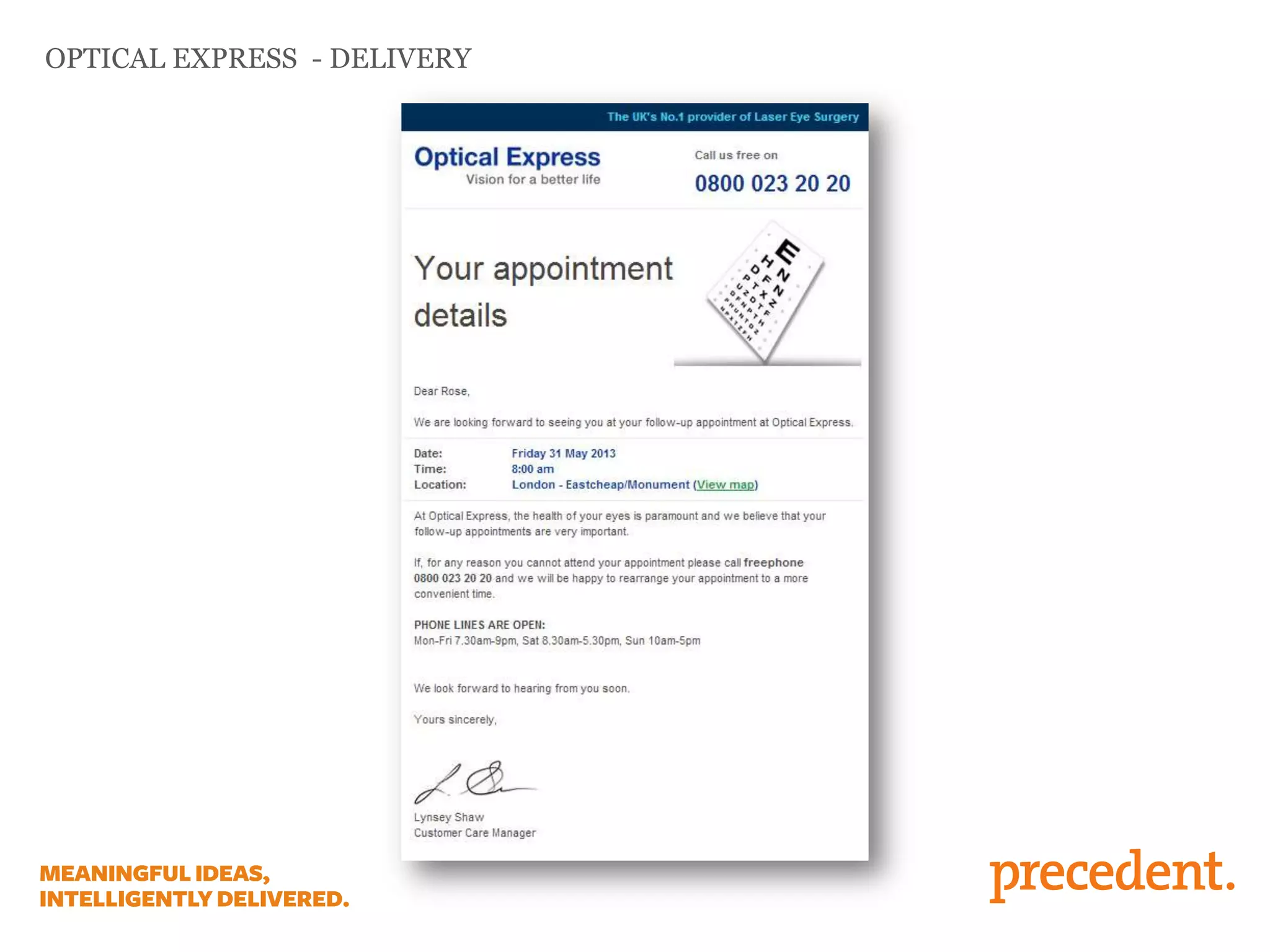 OPTICAL EXPRESS - DELIVERY
 