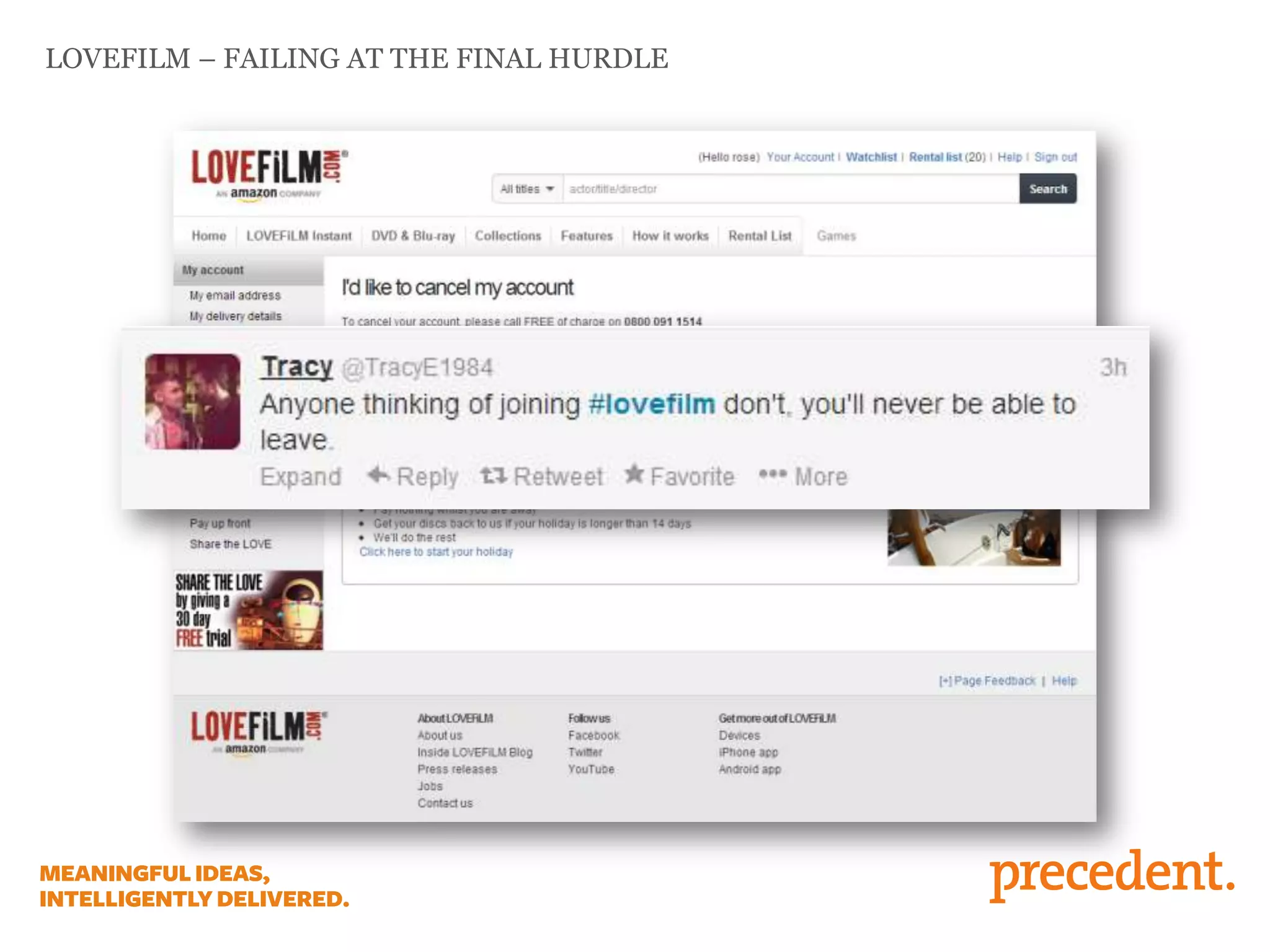 LOVEFILM – FAILING AT THE FINAL HURDLE
 