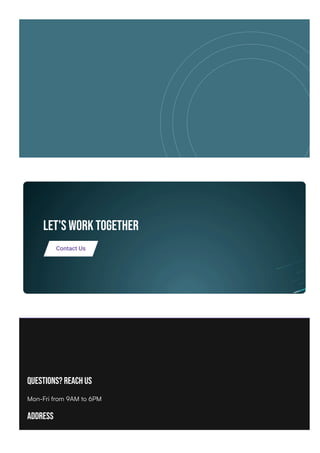 Let's work together
Questions? Reach Us
Mon-Fri from 9AM to 6PM
Address
Contact Us
 