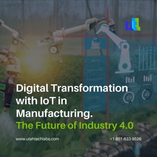 Digital Transformation with IoT in Manufacturing. The Future of ...