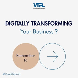 Digital Transforming Your Business | Vareli Tecsoft
