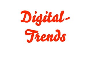 Digital-
Trends
 