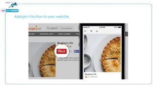 Add pin it button to your website
 