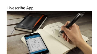 Livescribe App
 