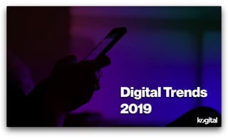2019 Dijital Trendler