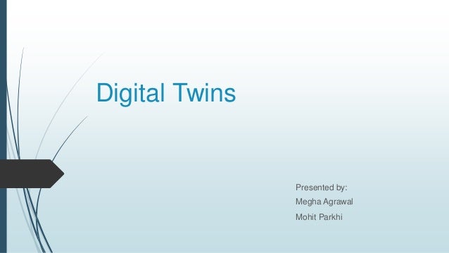 Digital Twins Ppt Parts and structures that were once inaccessible by computer the end goal of the digital twin technology in logistics is to achieve an unprecedented level of insight and visibility of the past, current and future. digital twins ppt