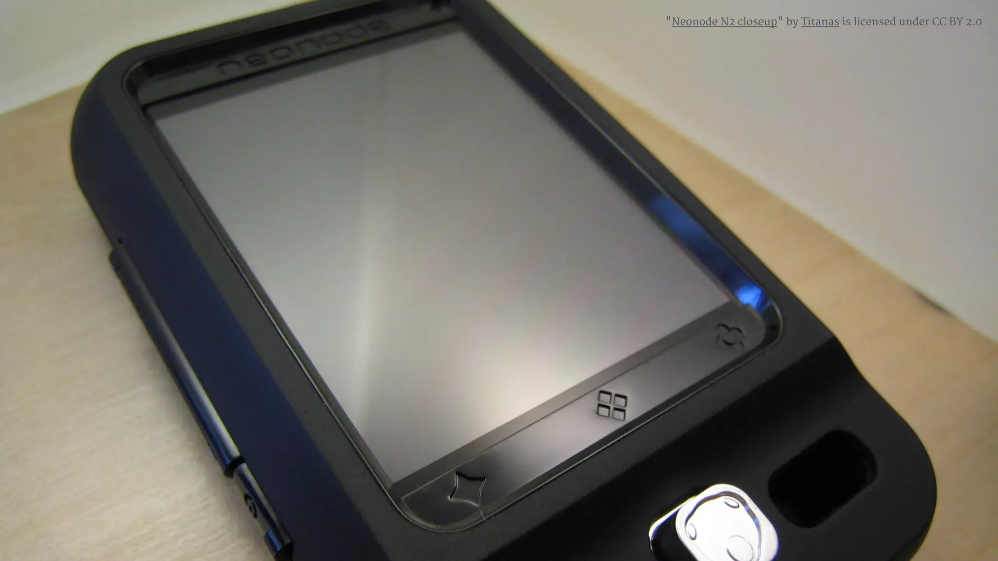 "Neonode N2 closeup" by Titanas is licensed under CC BY 2.0
 