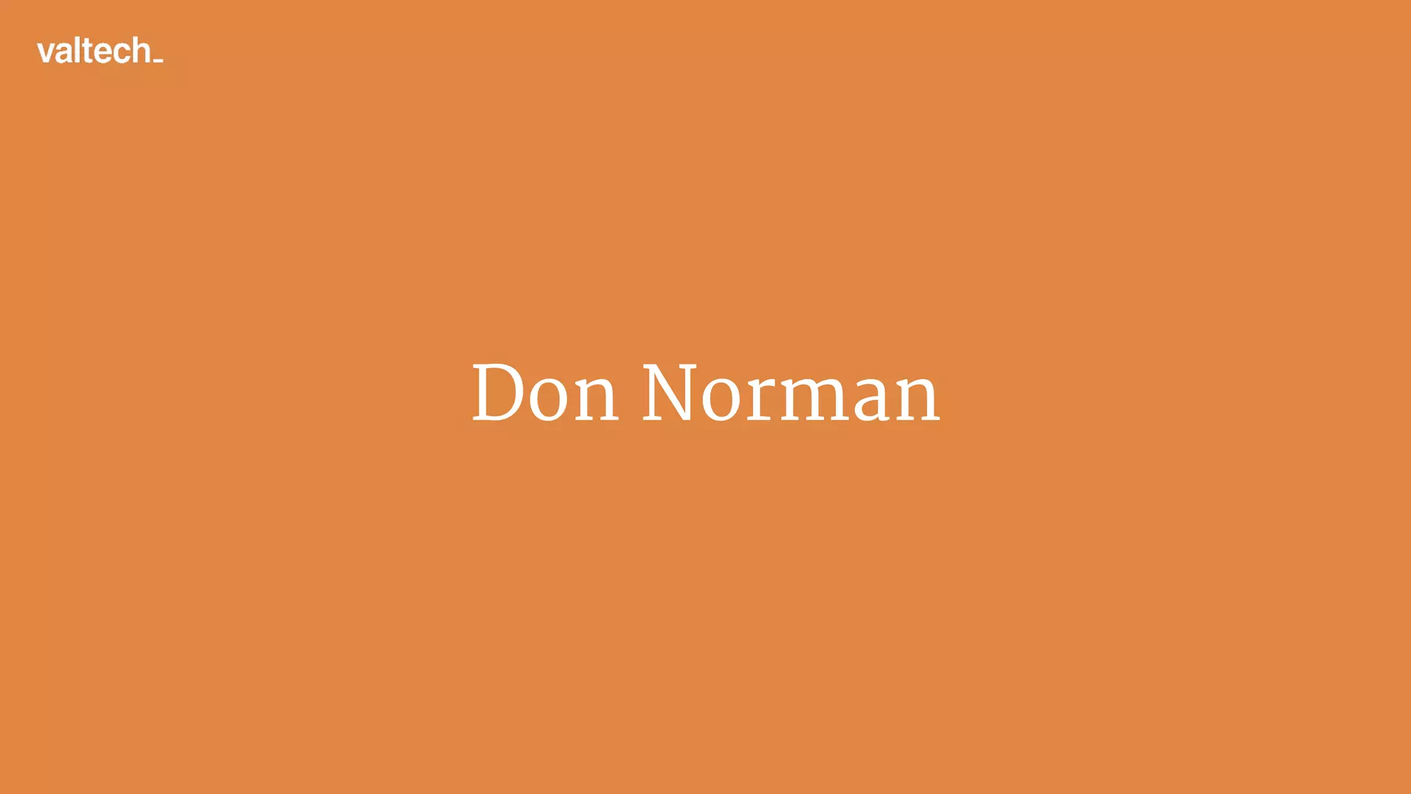 Don Norman
 