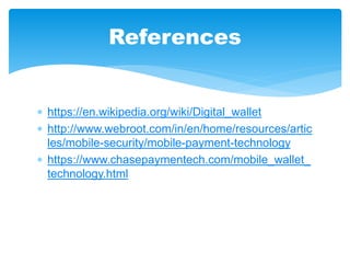 Wallet Reference Digitalwallet or e-wallet | PPTX