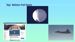 ‘Spy’ Balloon Fall Down
 