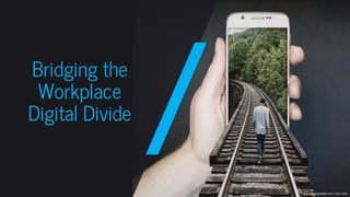 Learningrebels.com | Go1.com
Bridging the
Workplace
Digital Divide
 