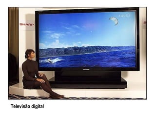 Televisão digital 