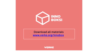 www.verke.org/innobox
 