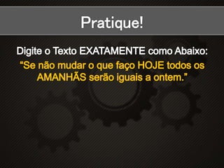 Digitação   mouse e teclado