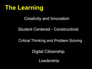 Critical Thinking and Problem Solving Student Centered - Constructivist Creativity and Innovation The Learning Digital Cit...