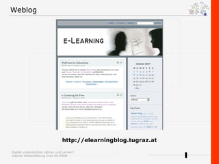 Weblog http://elearningblog.tugraz.at 