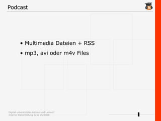 Podcast Multimedia Dateien + RSS mp3, avi oder m4v Files 
