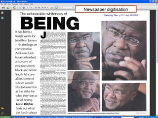 Newspaper digitisation
 