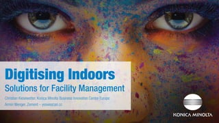 Digitising Indoors - Solutions for Facility Management