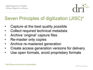 Introduction to Digital Preservation - Digitising your collection kevin ...