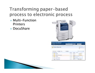 Multi-Function
Printers
DocuShare
 
