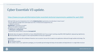 DROPLETCOMPUTING.COM
DROPLET APPLICATION DELIVERY SIMPLIFIED
CyberEssentials V3update.
https://www.ncsc.gov.uk/information/cyber-essentials-technical-requirements-updated-for-april-2023
24th April 2023 sees the introduction of v3.1 of the #CyberEssentials requirements, but what does it mean to you?
The two significant changes that could impact your EUC or Infrastructure programmes are:
☣ Malware protection.
#Sandboxing is removed as an option.
🔐 Security update management.
All software on in-scope devices must:
- be #licensed and #supported
- removed from devices when it becomes #unsupported
💧 Vendor does not support on Win10/11 or Server 2016/2019/2022 even if you can get it working using MSIX, MSIX AppAttach, AppLayering, AppVolumes
💧 Cloud provider does not support or have required platform to host your application
#sandboxing this may only refer to Malware Protection, but an assessor may see this to apply to any applications delivered through sandbox technology. The
worst case is
💧 No Windows Sandbox
💧 No sandbox mode in your application packaging, use of portable app technology that keeps all executables and dependencies in a single folder structure
 