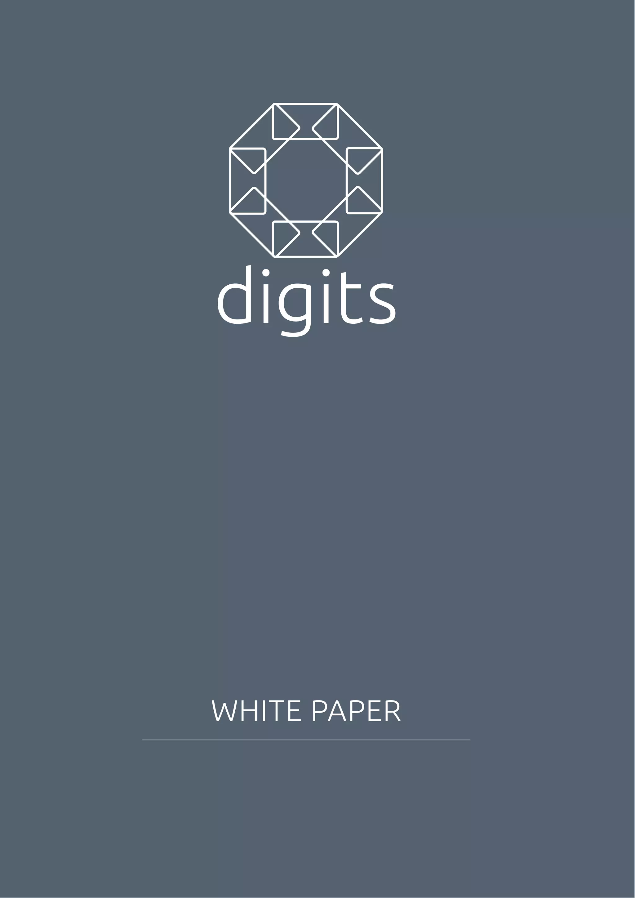 WHITE PAPER
digits
 