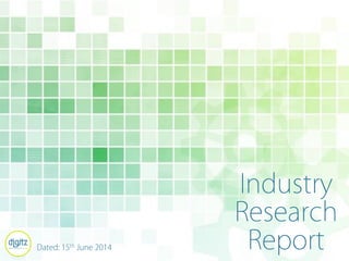 Digitz - Digital Trends Report: June 2014