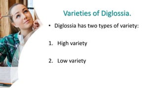 Diglossia | PPTX
