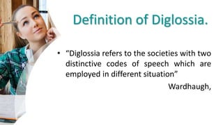 Diglossia | PPTX