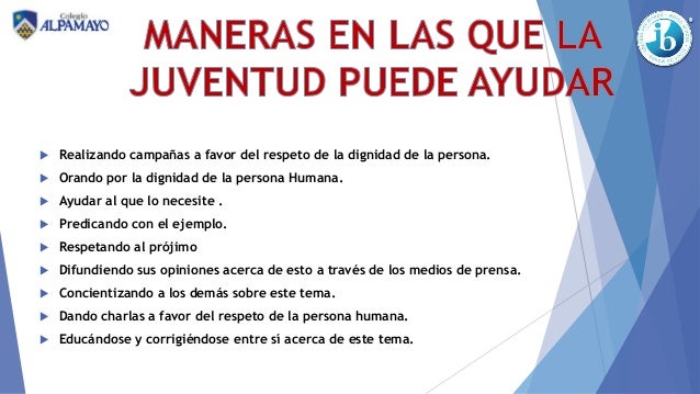 Ejemplos Donde No Se Respeta La Dignidad Humana - Compartir Ejemplos