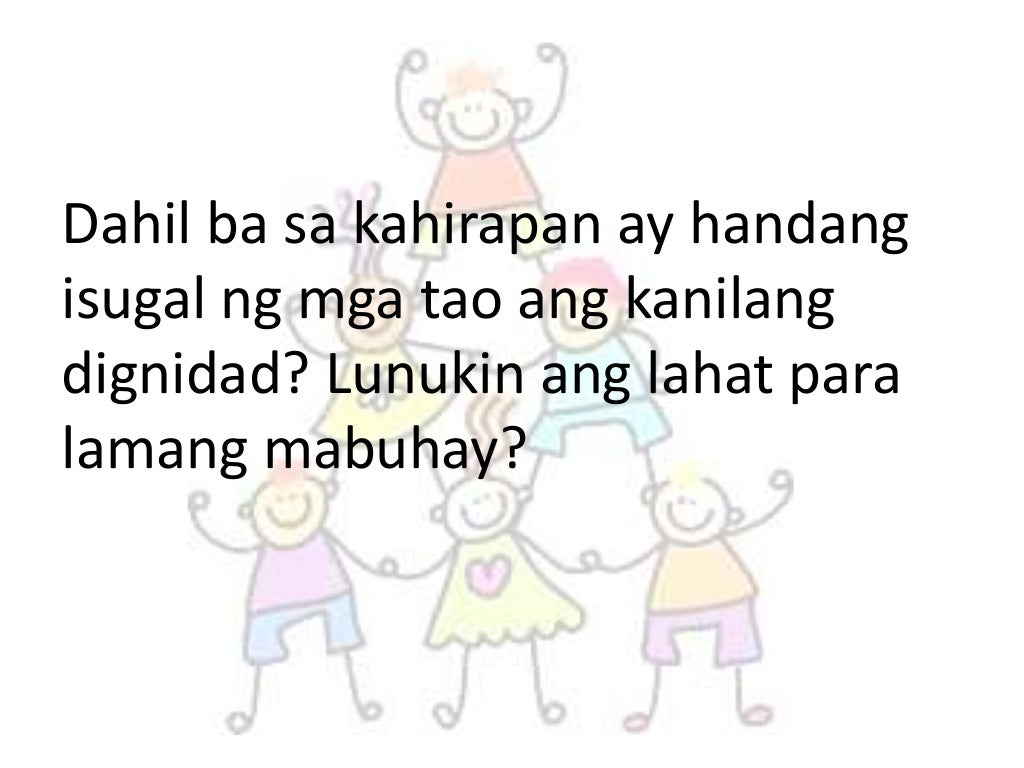Dignidad ng tao, Pangangalagaan ko