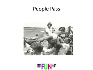 People Pass
 