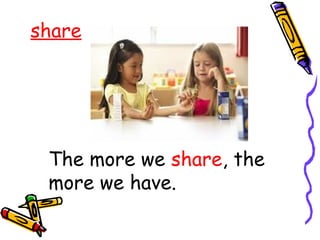 share
The more we share, the
more we have.
 